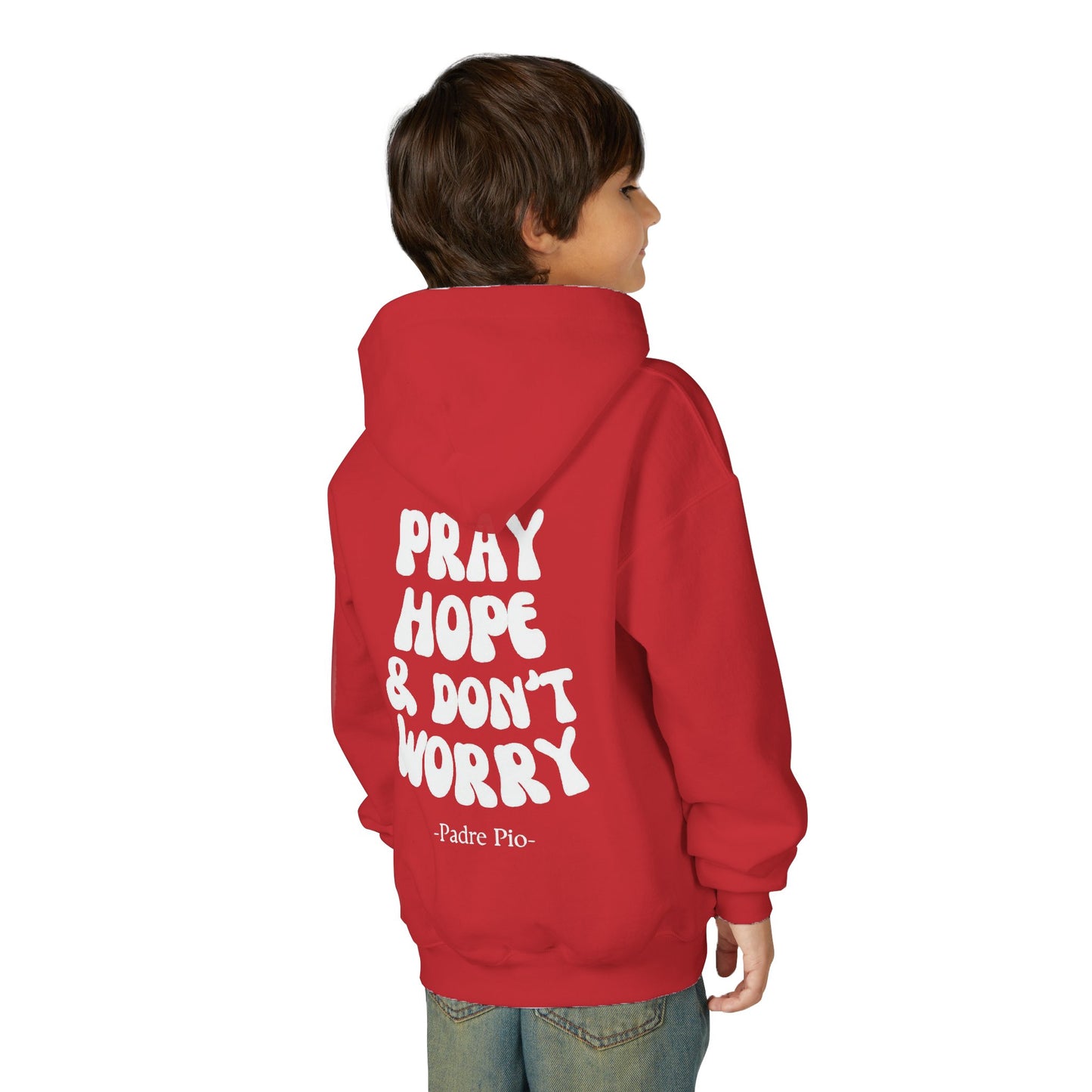 Youth, Pray, Hope, and Don't Worry Hoodie
