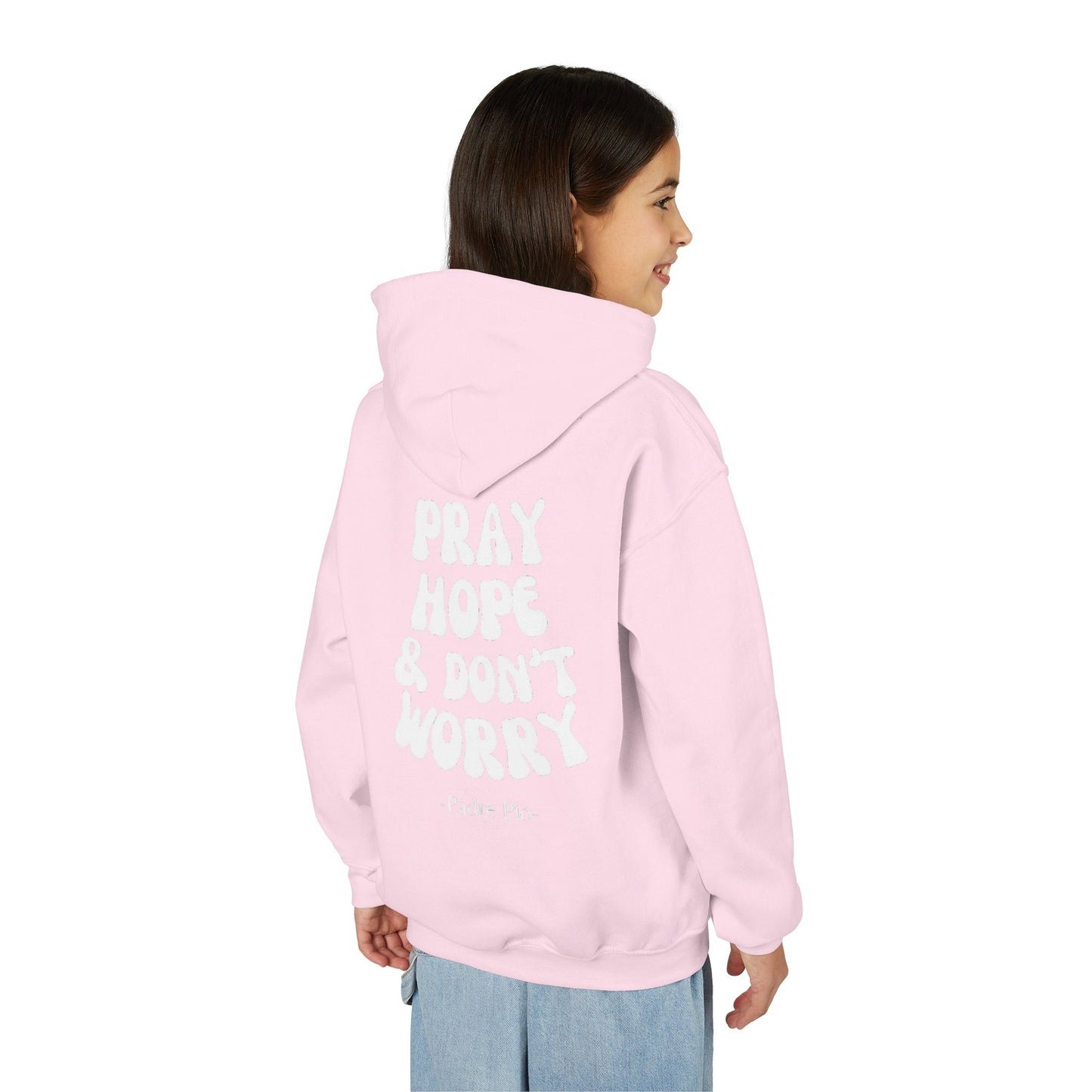 Youth, Pray, Hope, and Don't Worry Hoodie