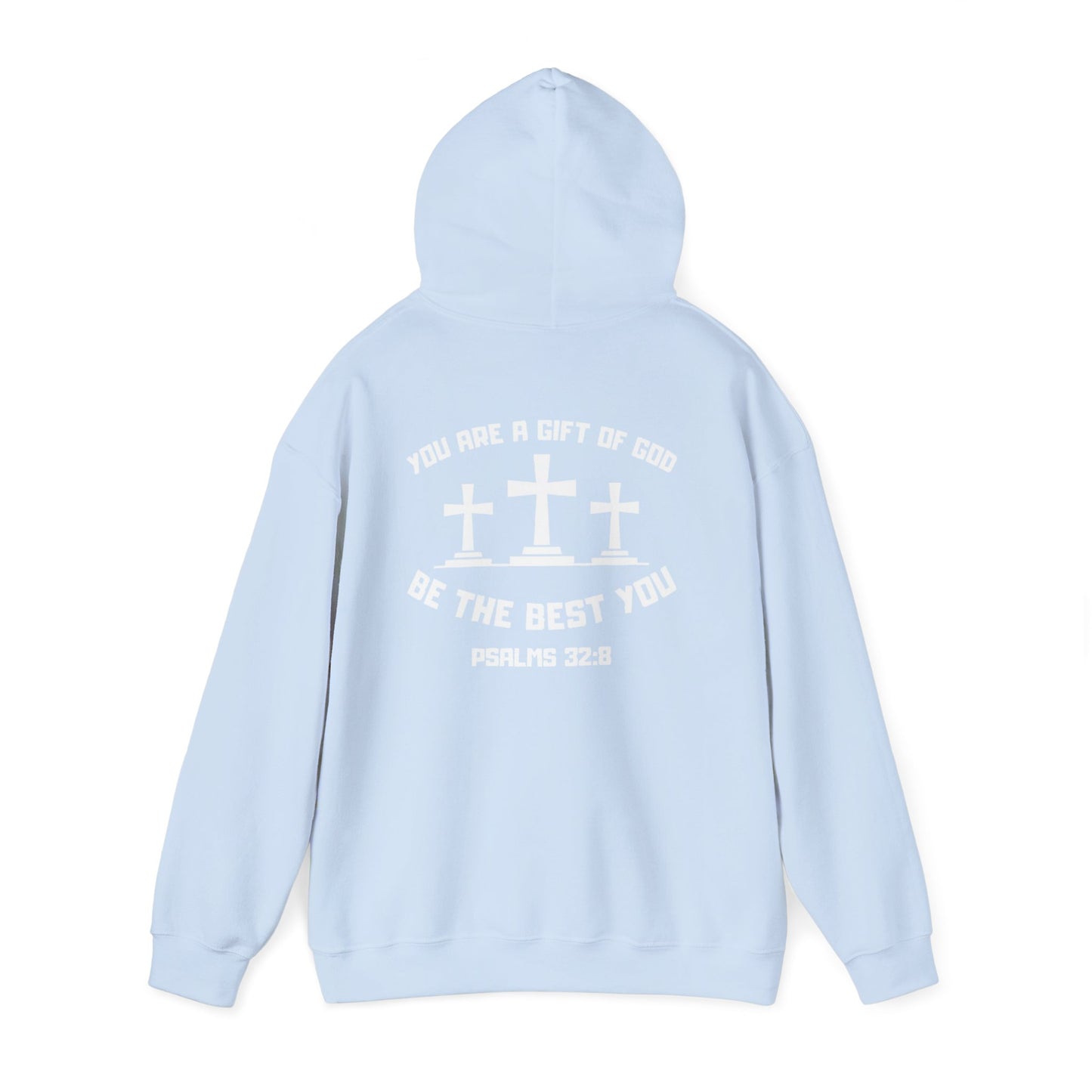 Gift of God, Be the Best you, Motivational Hoodie