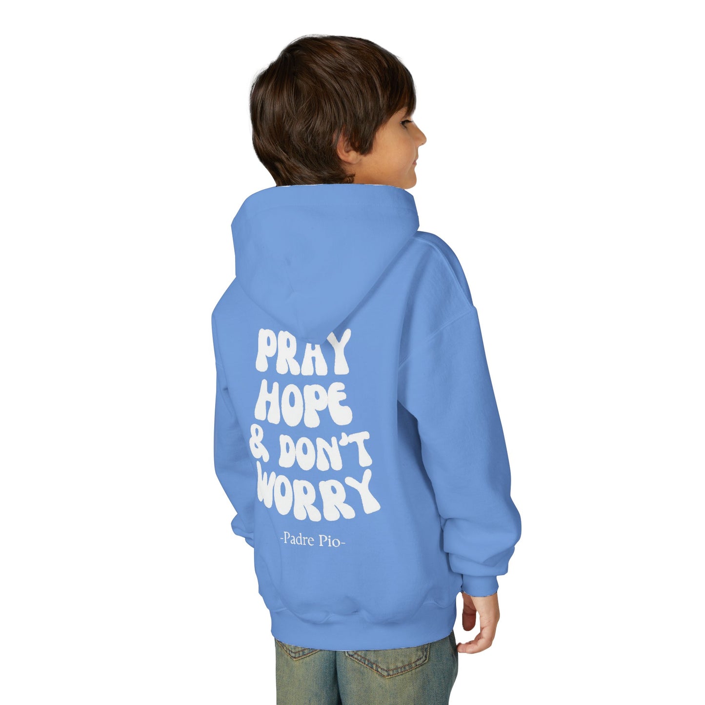 Youth, Pray, Hope, and Don't Worry Hoodie