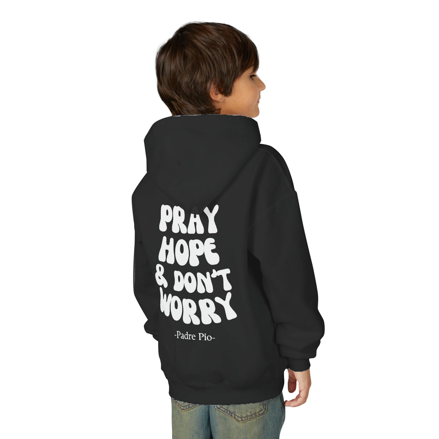 Youth, Pray, Hope, and Don't Worry Hoodie
