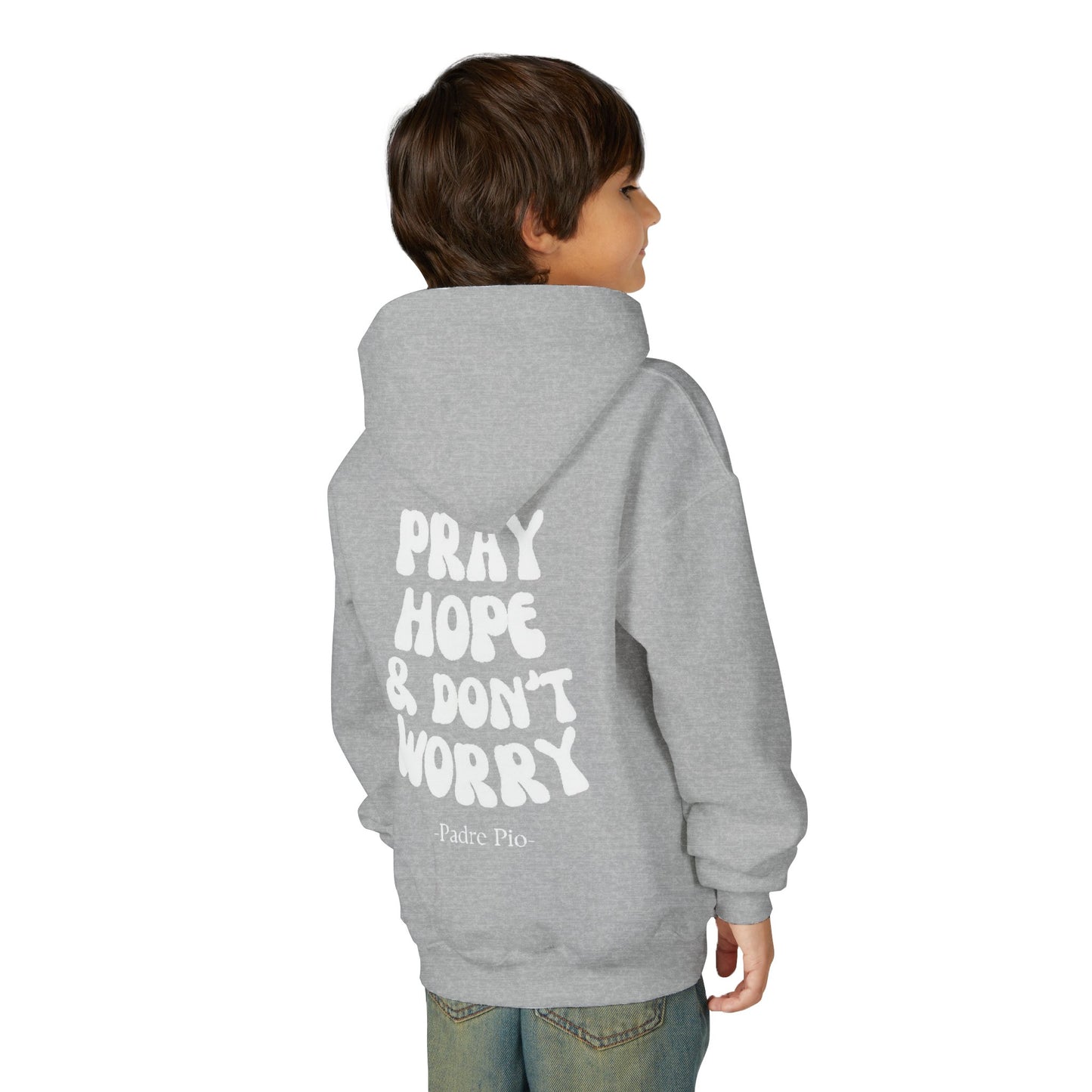 Youth, Pray, Hope, and Don't Worry Hoodie