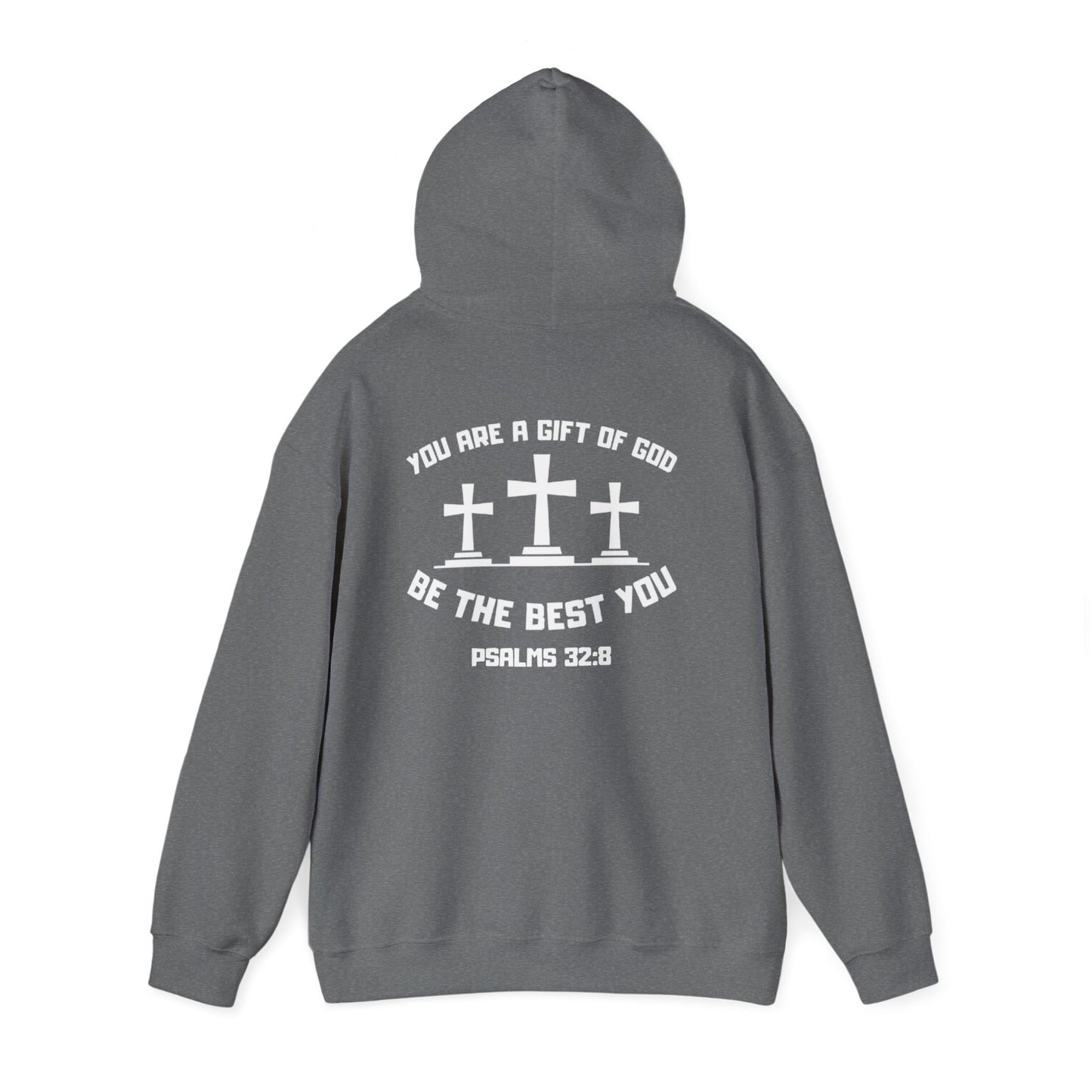 Gift of God, Be the Best you, Motivational Hoodie