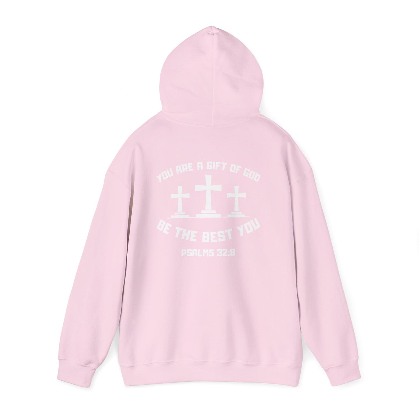 Gift of God, Be the Best you, Motivational Hoodie
