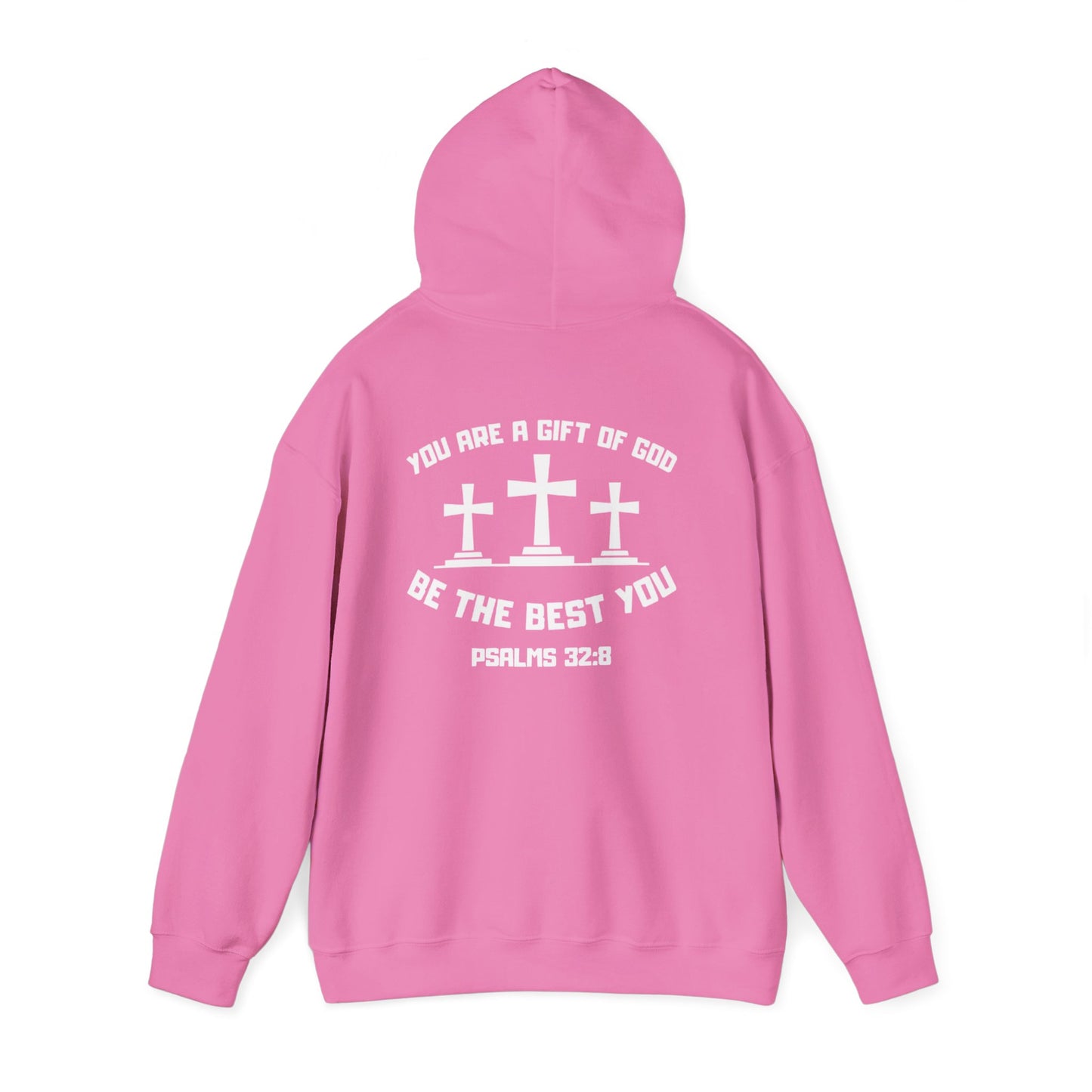 Gift of God, Be the Best you, Motivational Hoodie