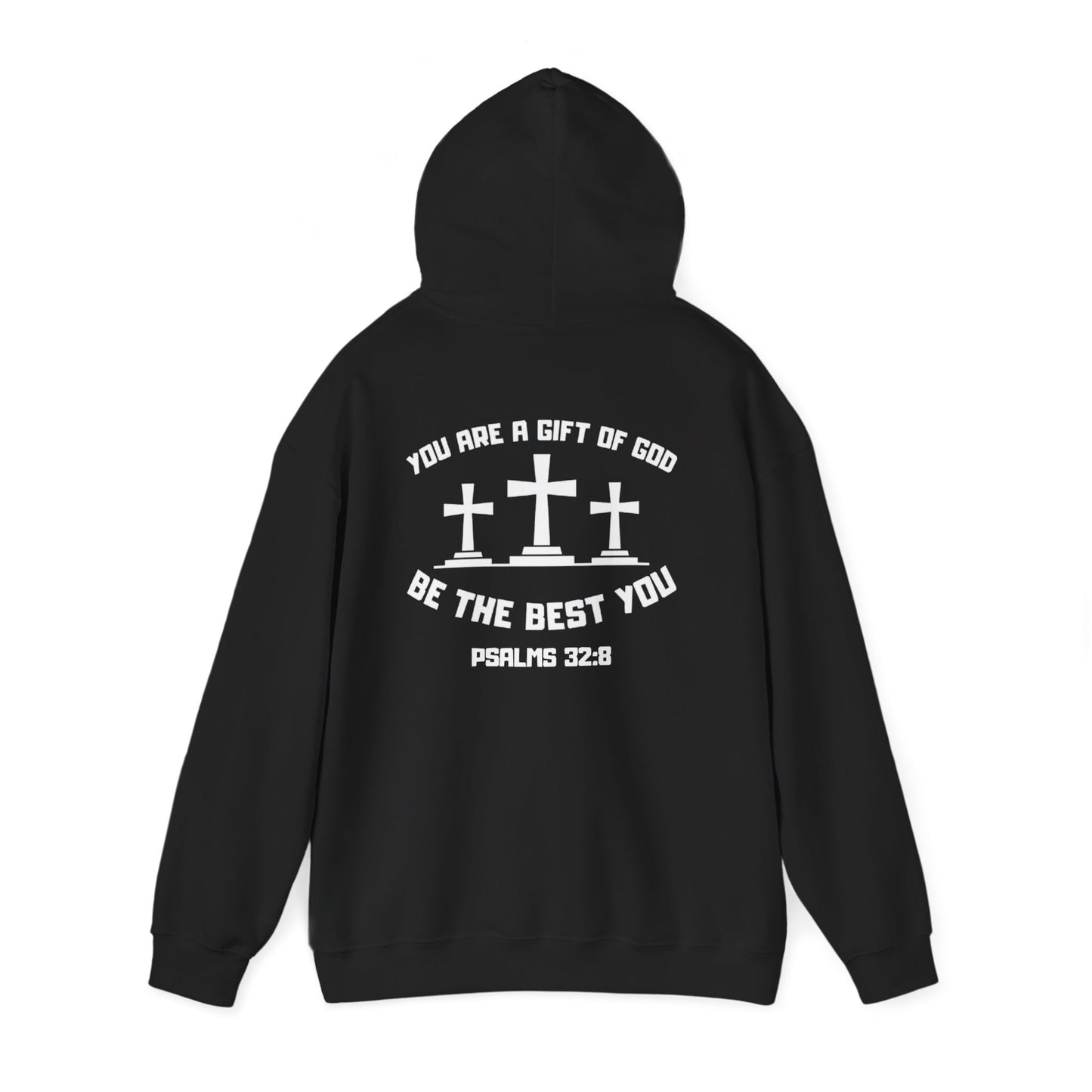 Gift of God, Be the Best you, Motivational Hoodie